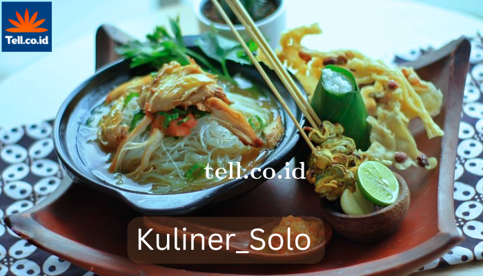 Kuliner Solo Makanan Khas Dari Daerah Solo.