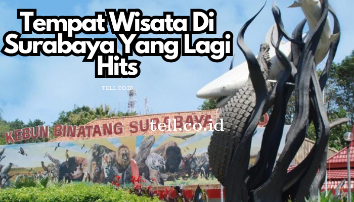 Tempat_Wisata_Di_Surabaya_Yang_Lagi_Hits.png